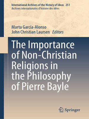 cover image of The Importance of Non-Christian Religions in the Philosophy of Pierre Bayle